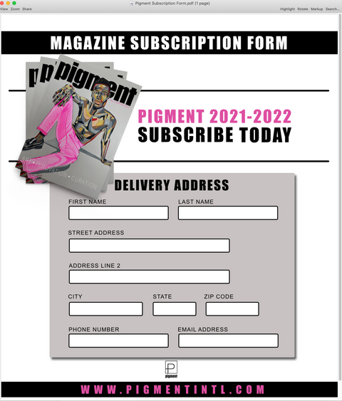 Pigment Magazine Subscription-Published once per Year