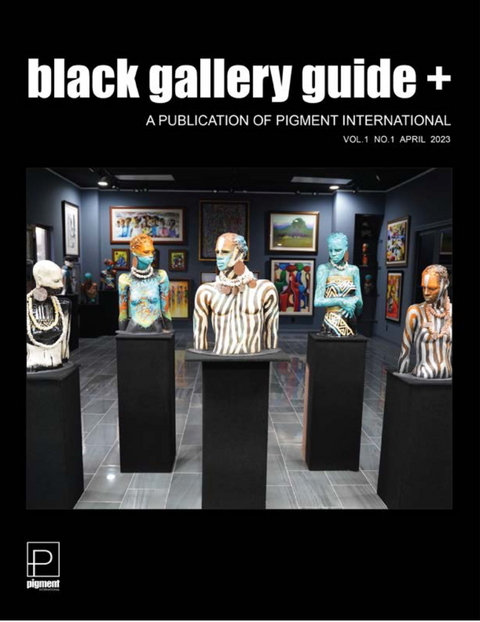 Black Gallery Guide + A Publication of Pigment International Single Copy